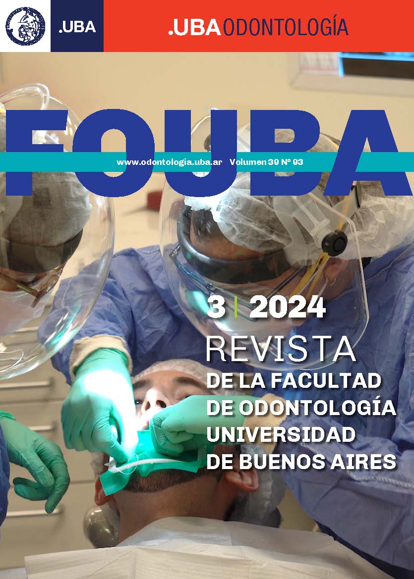 					Ver Vol. 39 Núm. 93 (2024): Revista de la Facultad de Odontología de la Universidad de Buenos Aires
				